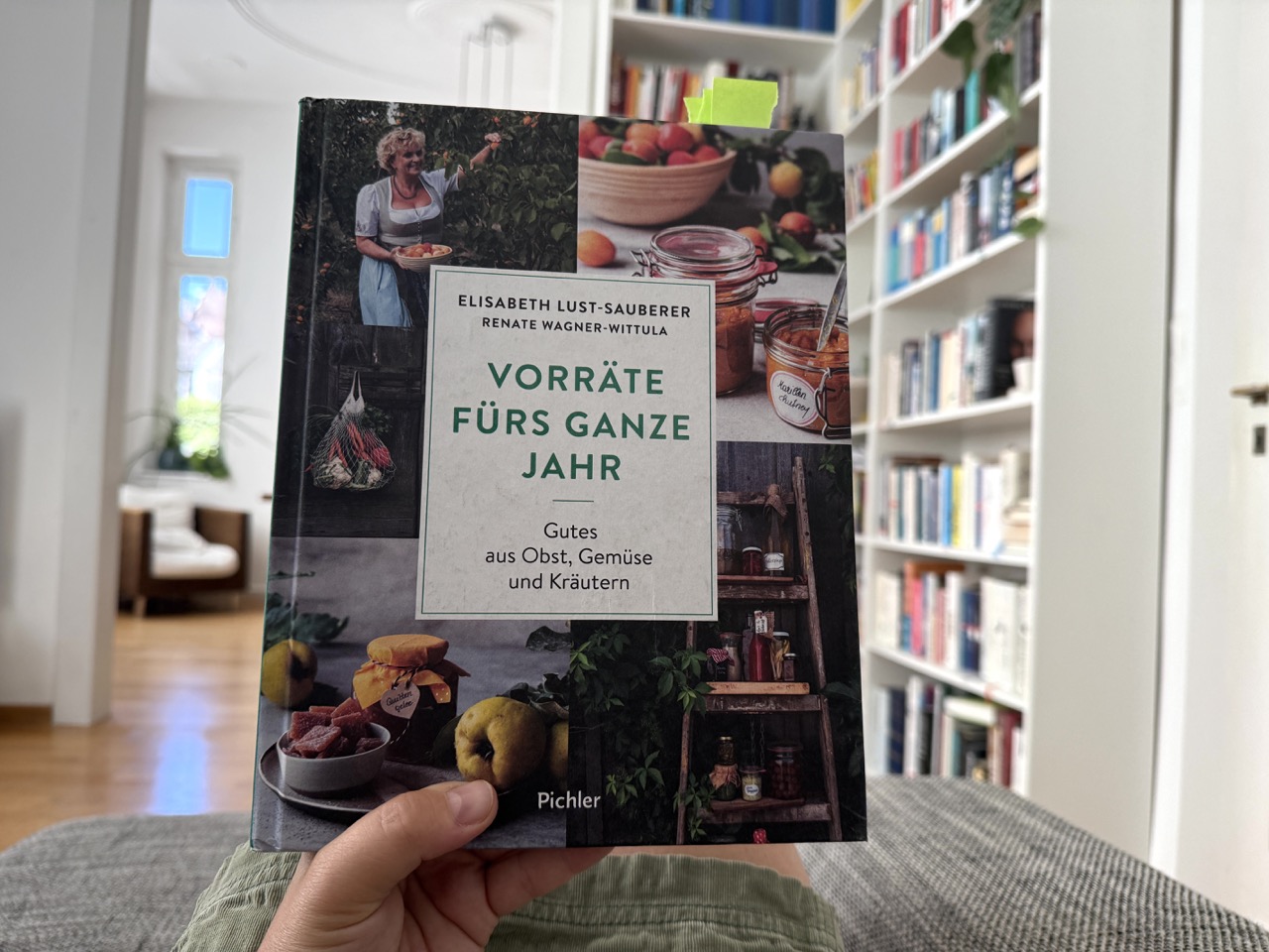 Vorräte fürs ganze Jahr von Elisabeth Lust-Sauberer und Renate Wagner-Wittula